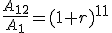 \frac{A_{12}}{A_{1}}=(1+r)^{11}